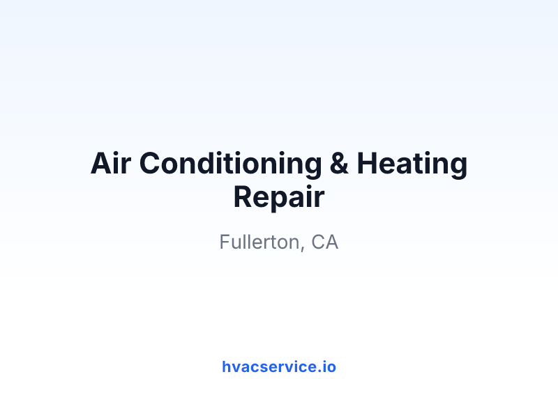 Air Conditioning & Heating Repair