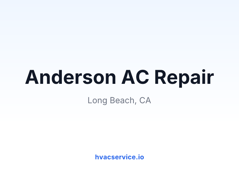 Anderson AC Repair