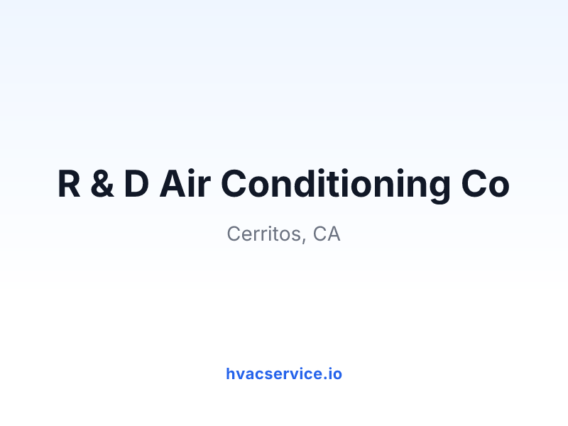 R & D Air Conditioning Co