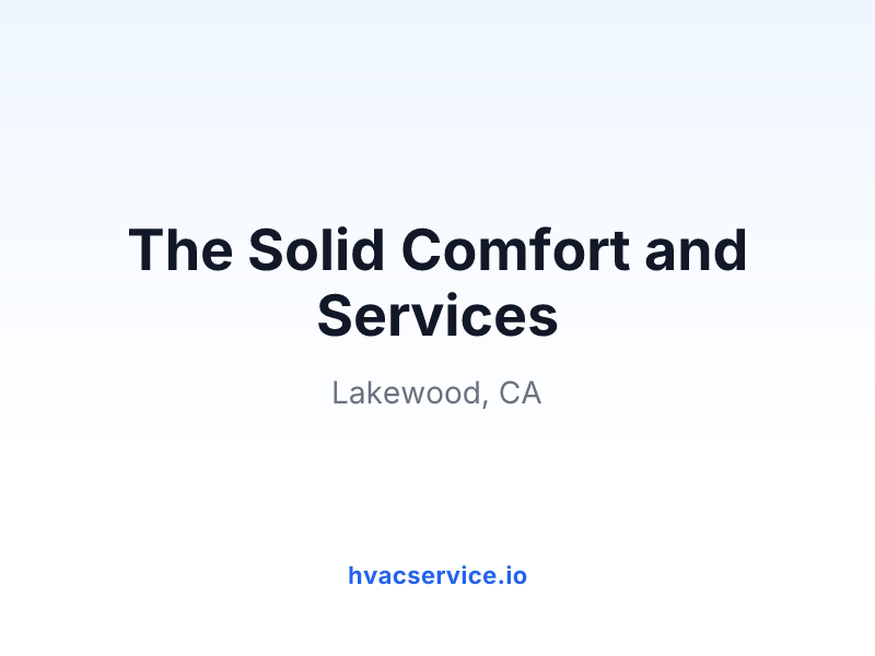 The Solid Comfort and Services