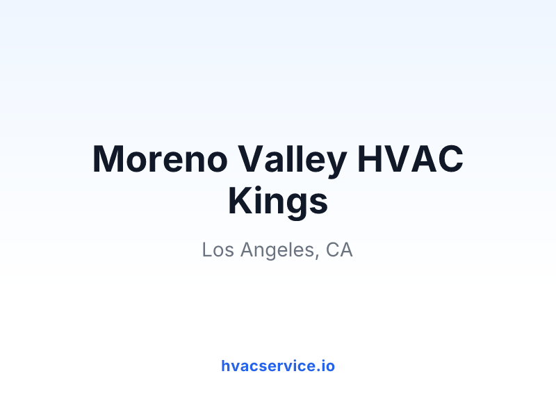 Moreno Valley HVAC Kings