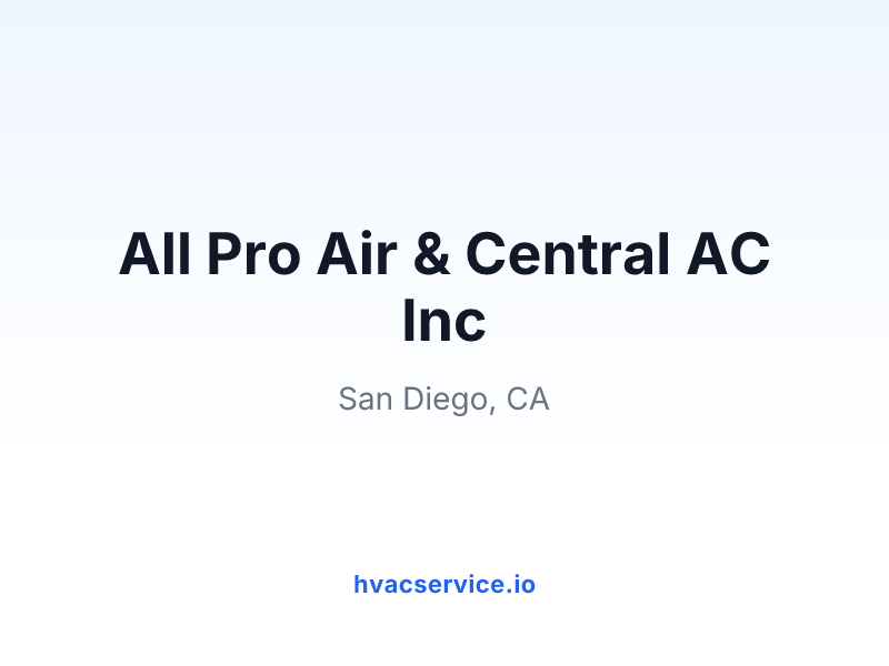 All Pro Air & Central AC Inc