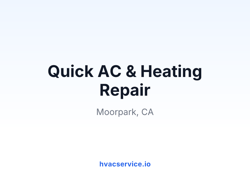 Quick AC & Heating Repair