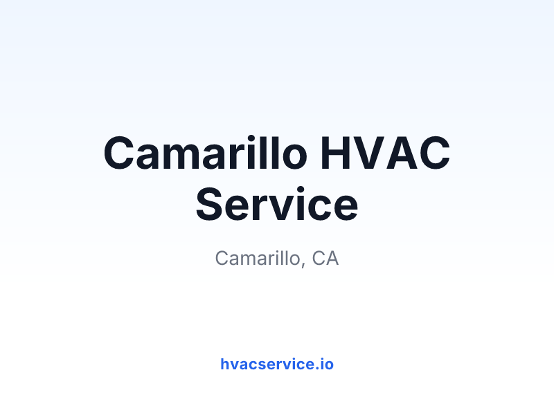 Camarillo HVAC Service