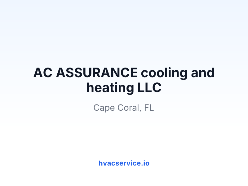 AC ASSURANCE Cooling & Heating LLC