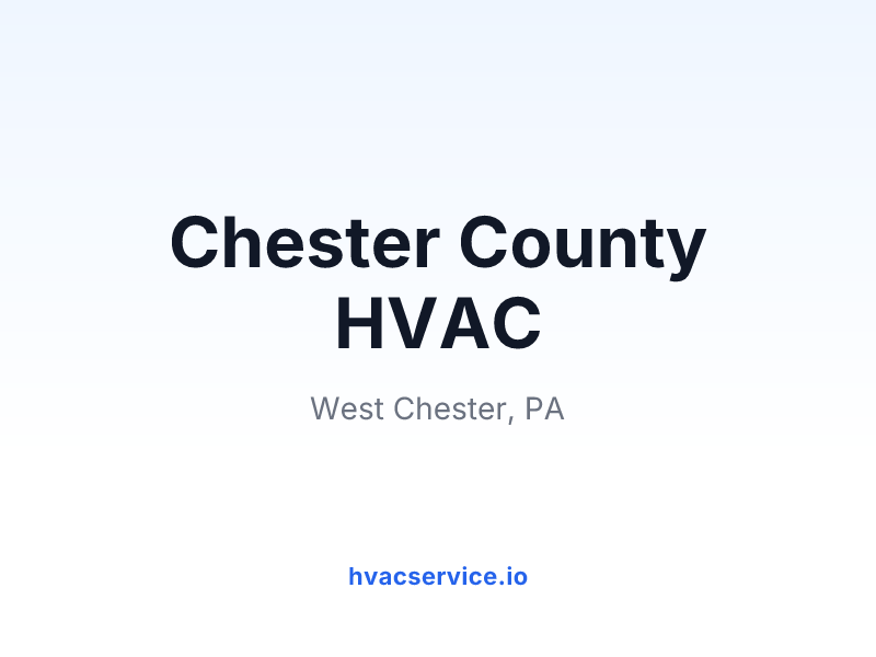 Chester County HVAC