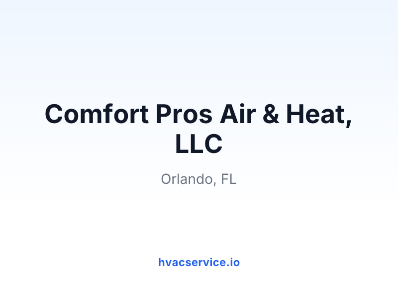 Comfort Pros Air & Heat, LLC