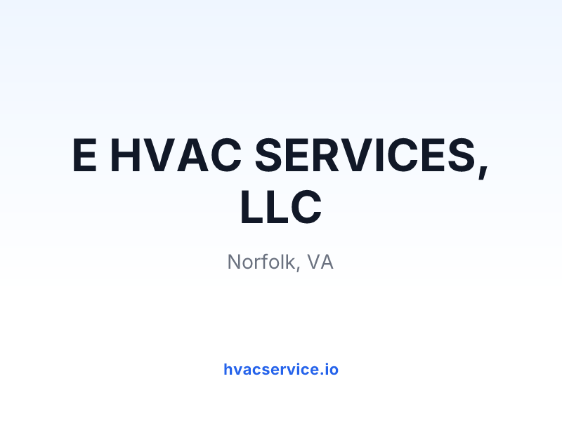 E HVAC SERVICES, LLC