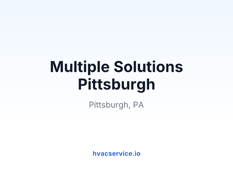 Multiple Solutions Pittsburgh