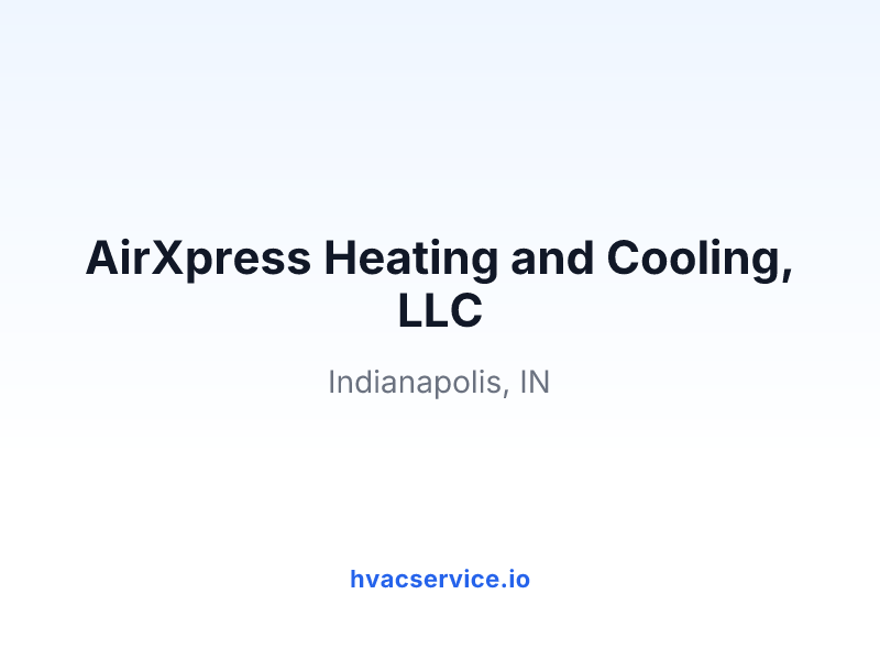 AirXpress Heating and Cooling, LLC