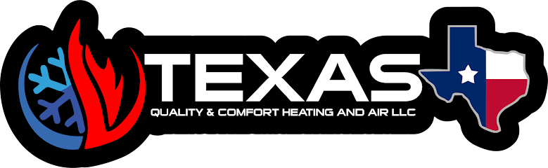 Texas Quality and Comfort Heating and Air LLC