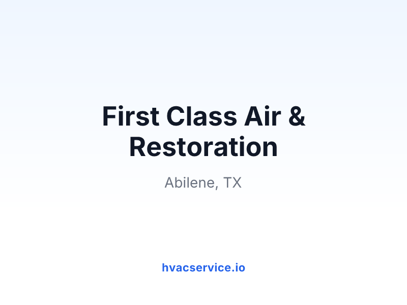 First Class Air & Restoration