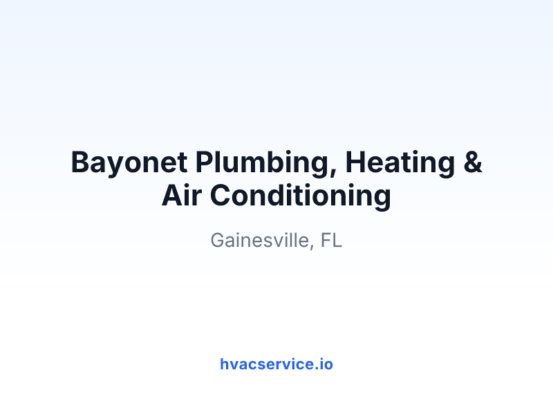 Bayonet Plumbing, Heating & Air Conditioning