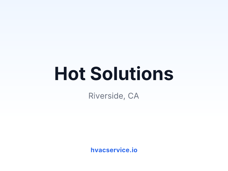 Hot Solutions