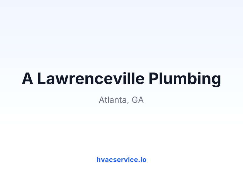 A Lawrenceville Plumbing