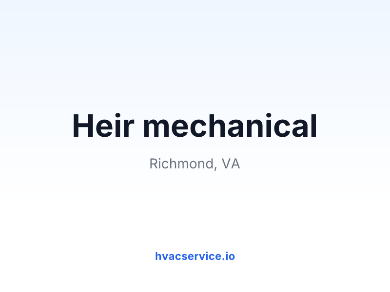 Heir mechanical