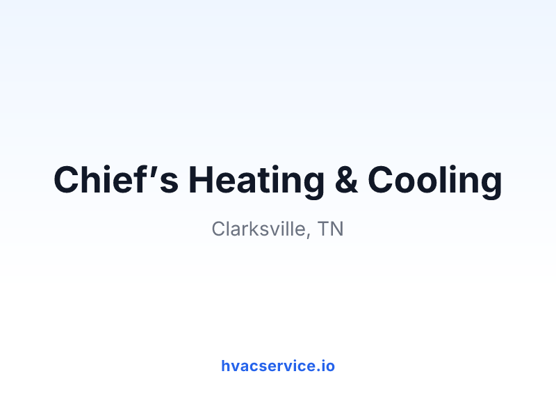 Chief’s Heating & Cooling