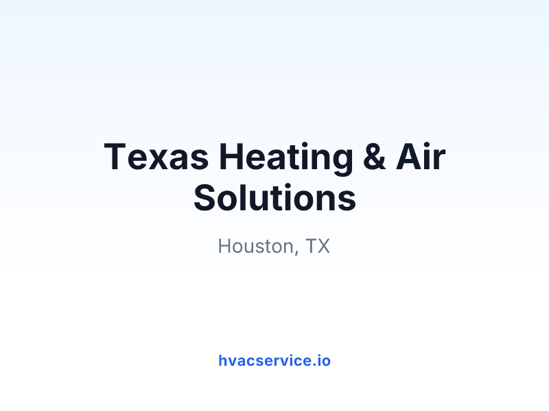 Texas Heating & Air Solutions