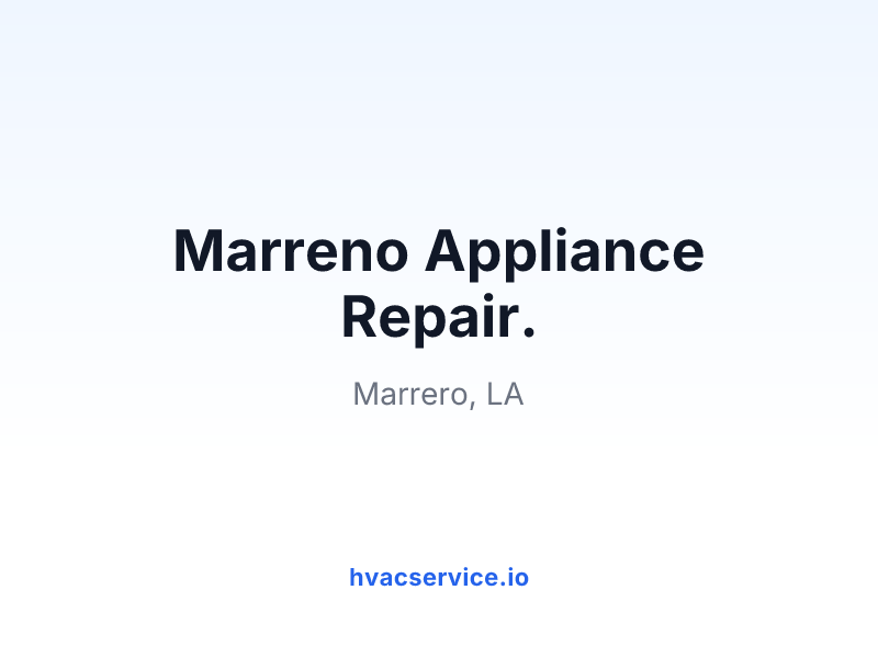 Marreno Appliance Repair.