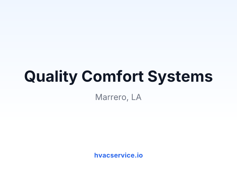 Quality Comfort Systems