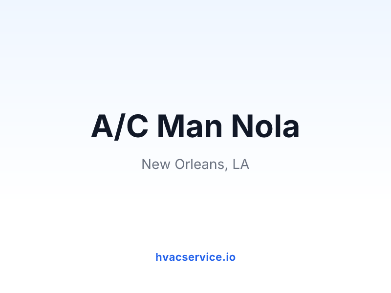 A/C Man Nola