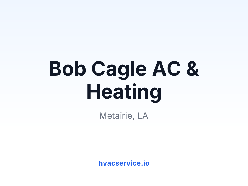 Bob Cagle AC & Heating
