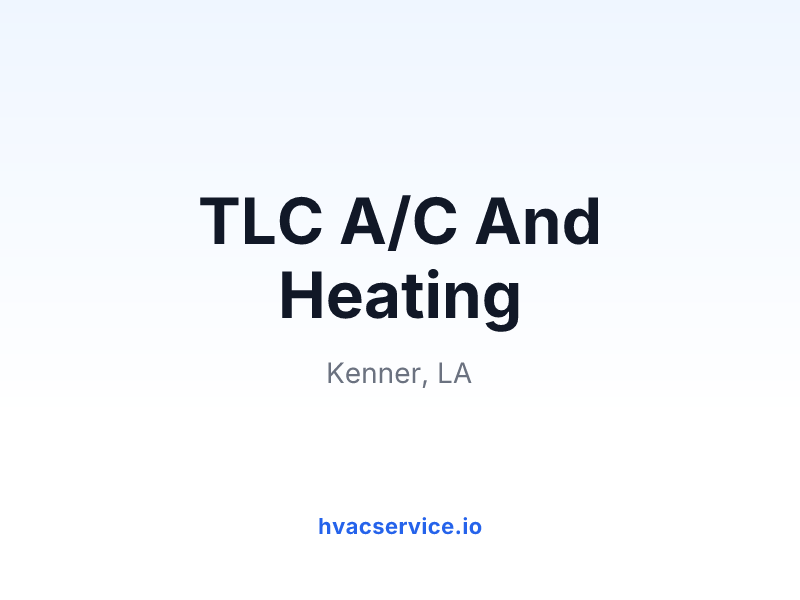 TLC A/C And Heating