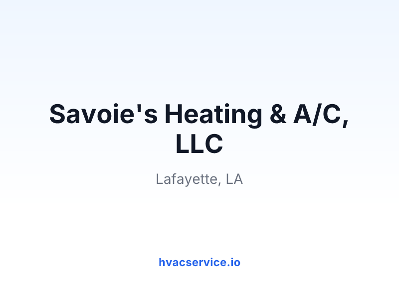 Savoie's Heating & A/C, LLC