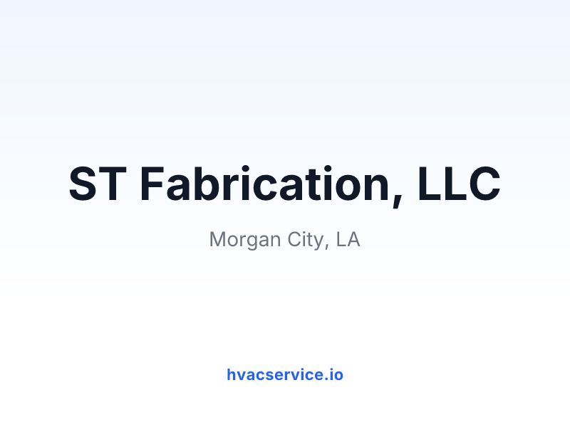 ST Fabrication, LLC