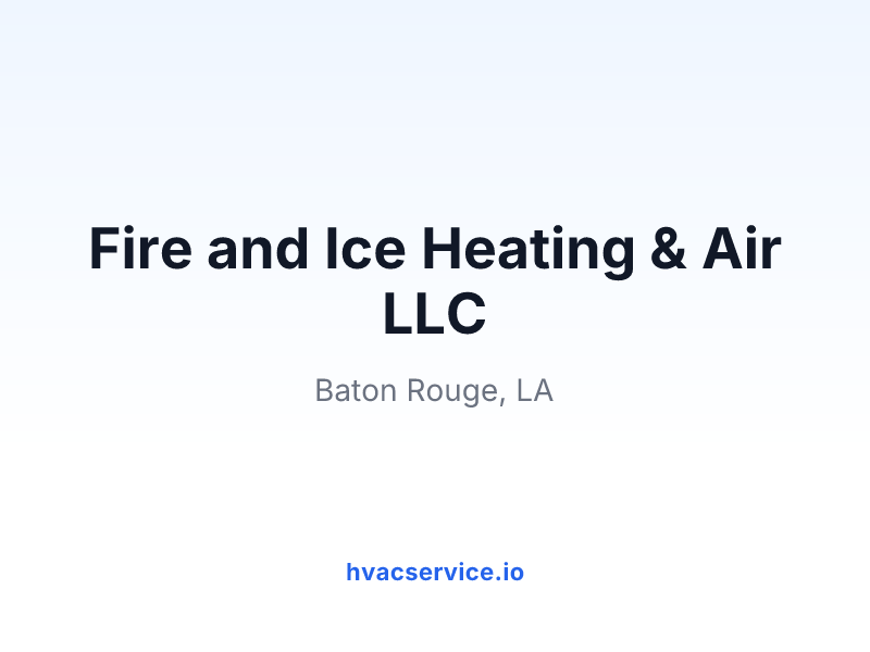 Fire and Ice Heating & Air LLC