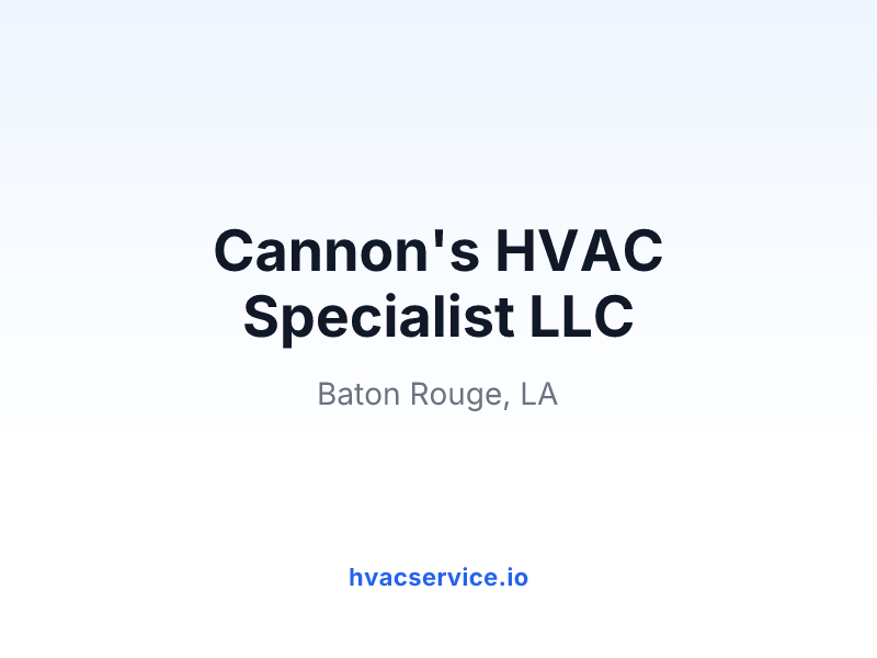Cannon's HVAC Specialist LLC
