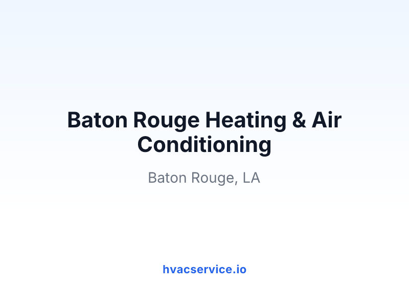 Baton Rouge Heating & Air Conditioning
