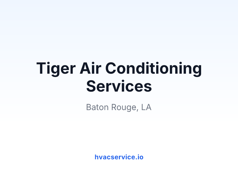 Tiger Air Conditioning Services