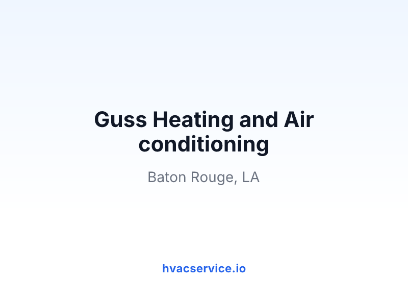 Guss Heating and Air conditioning