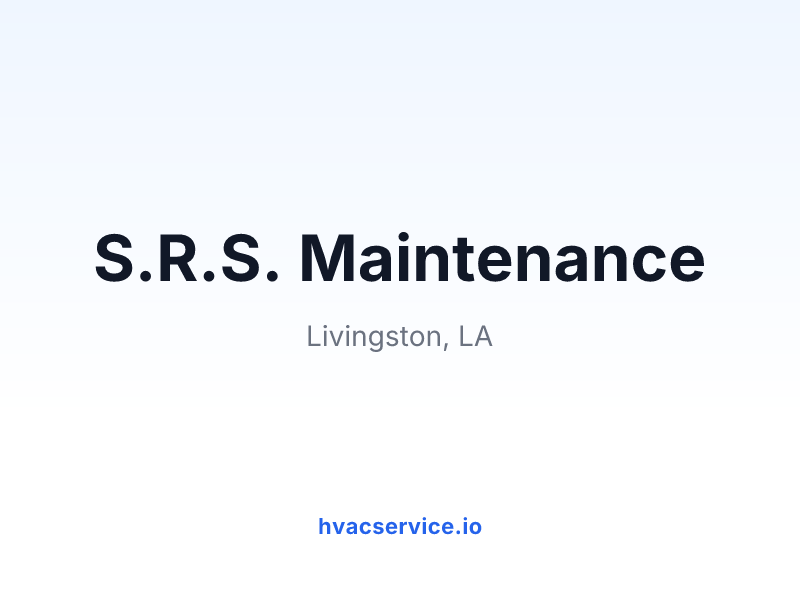 S.R.S. Maintenance