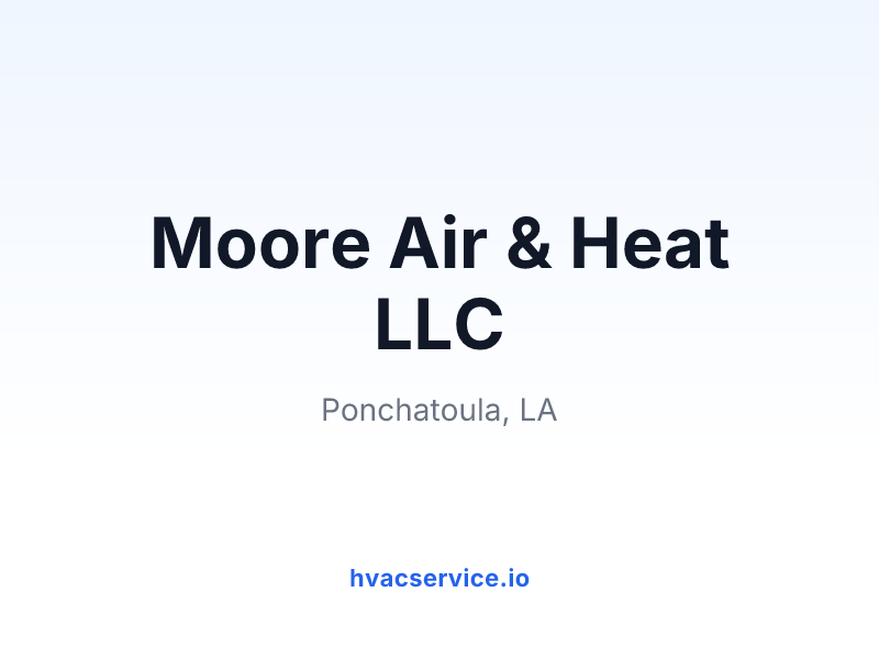 Moore Air & Heat LLC