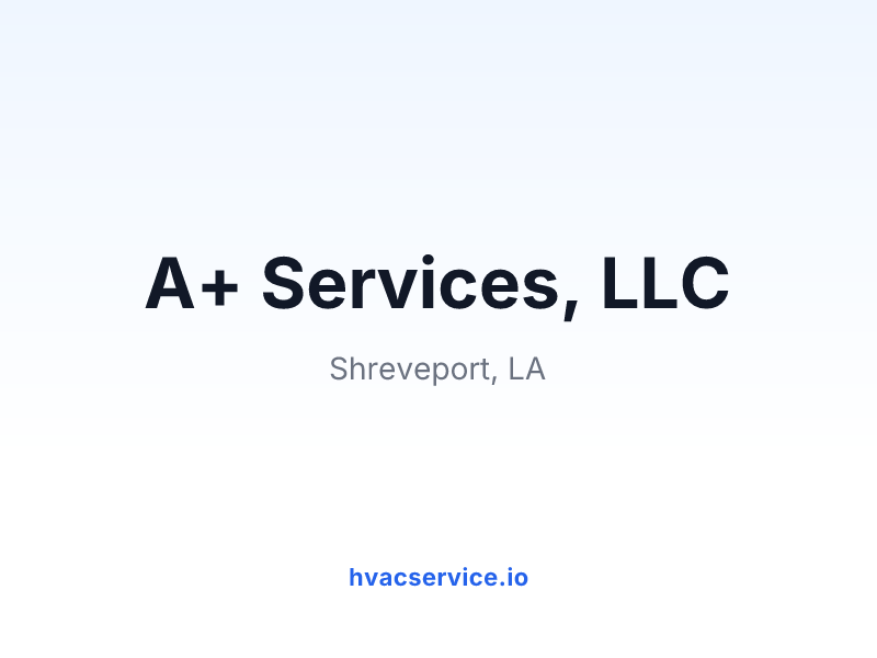 A+ Services, LLC