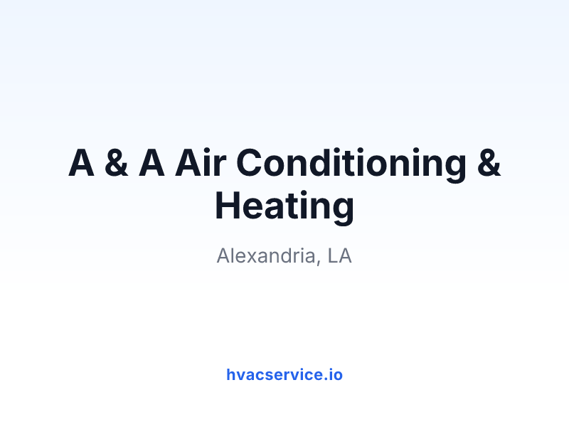 A & A Air Conditioning & Heating