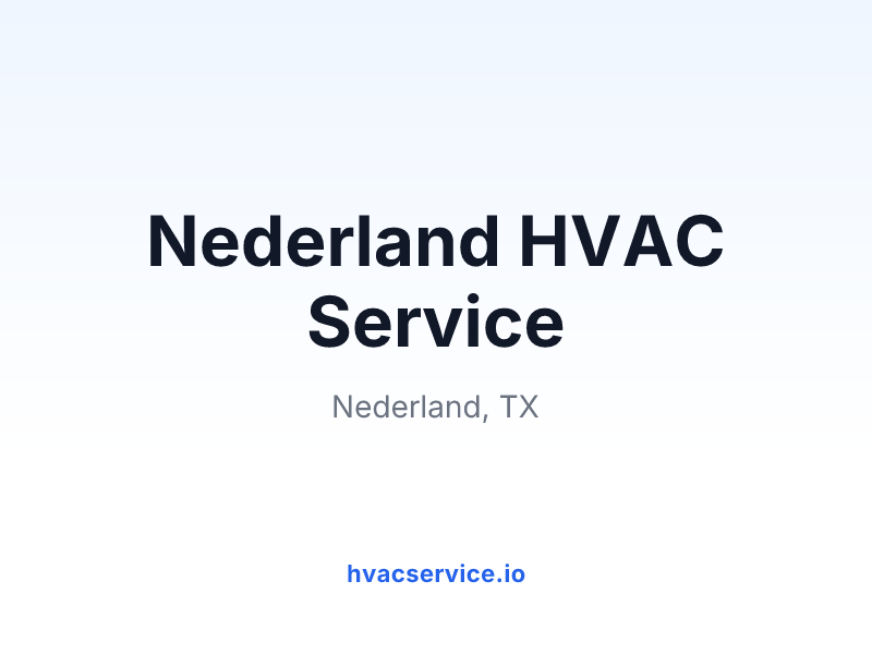 Nederland HVAC Service