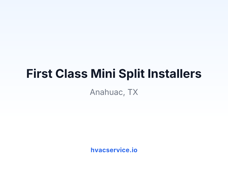 First Class Mini Split Installers
