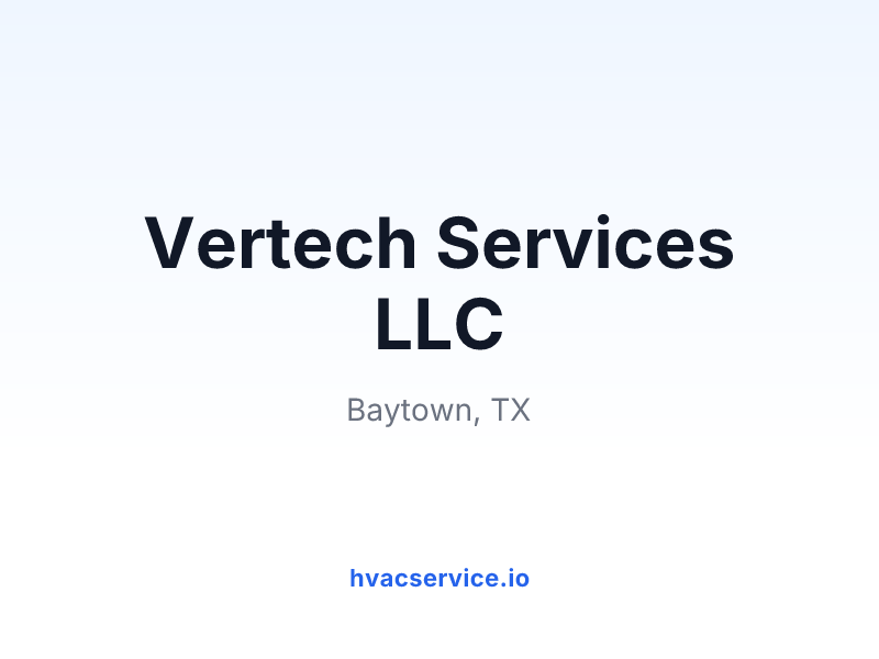Vertech Services LLC