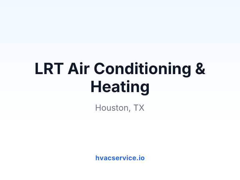 LRT Air Conditioning & Heating