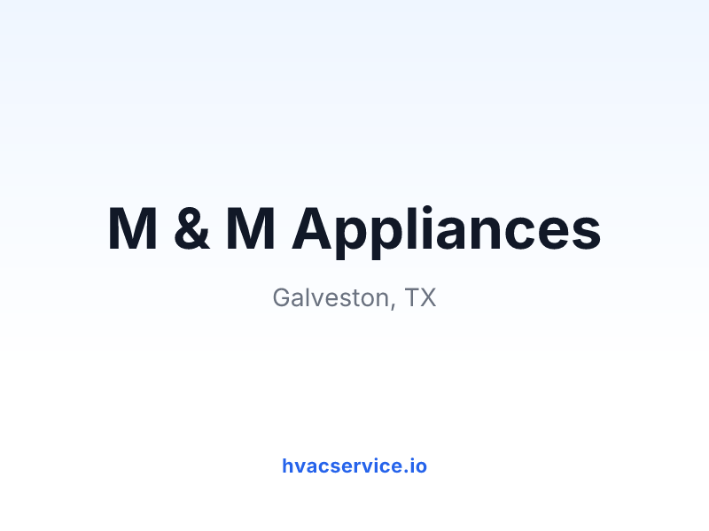 M & M Appliances