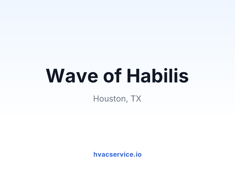 Wave of Habilis