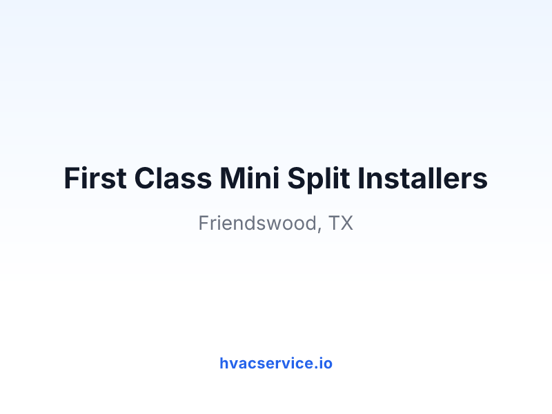 First Class Mini Split Installers