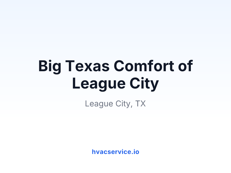 Big Texas Comfort of League City