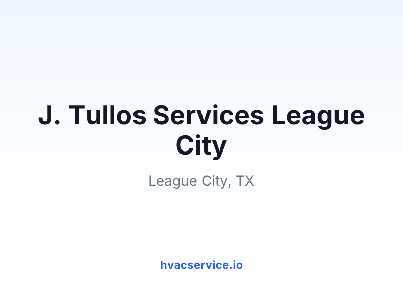 J. Tullos Services League City