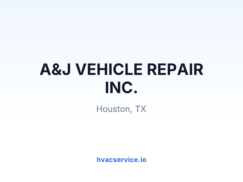 A&J VEHICLE REPAIR INC.