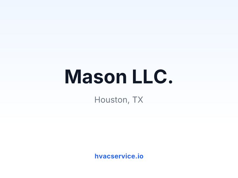 Mason LLC.