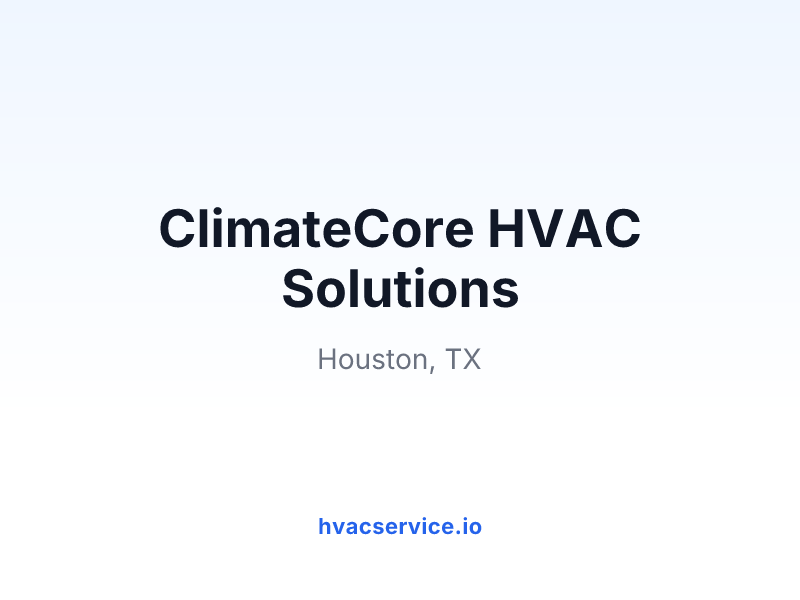 ClimateCore HVAC Solutions